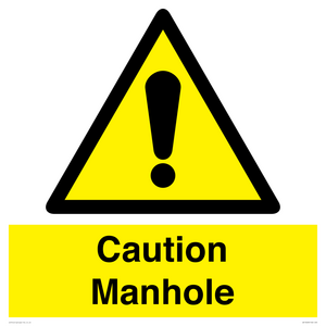 Caution Manhole